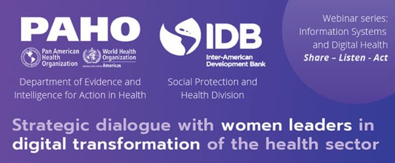 Strategic Dialogue with 12 Women Leaders in Digital Transformation of the Health Sector 1